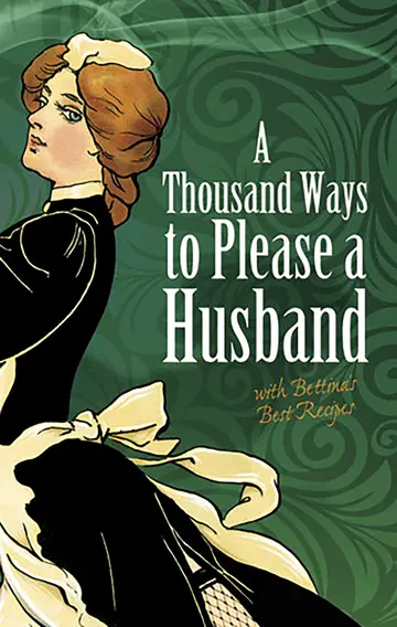 Cover of A Thousand Ways to Please a Husband