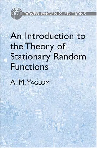 Cover of An Introduction to the Theory of Stationary Random Functions