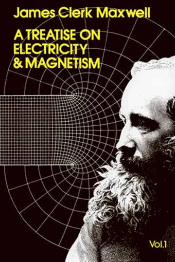 Cover of A Treatise on Electricity and Magnetism, Vol. 1