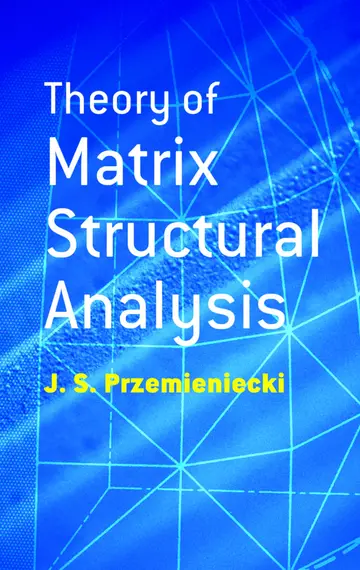 Cover of Theory of Matrix Structural Analysis