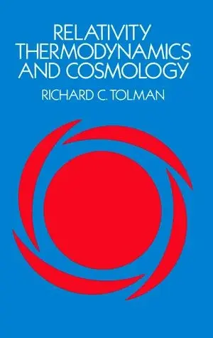 Cover of Relativity, Thermodynamics and Cosmology