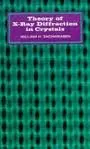 Cover of The Theory of X-ray Diffraction in Crystals