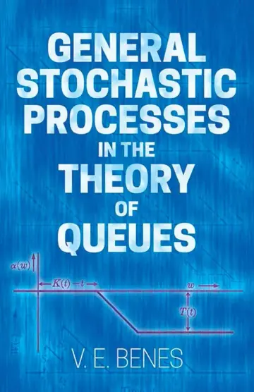 Cover of General Stochastic Processes in the Theory of Queues