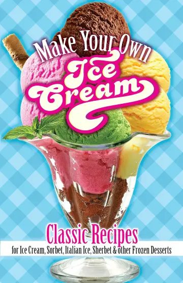 Cover of Make Your Own Ice Cream