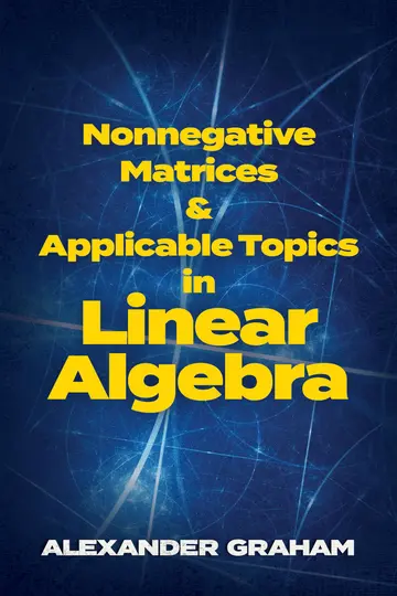 Cover of Nonnegative Matrices and Applicable Topics in Linear Algebra