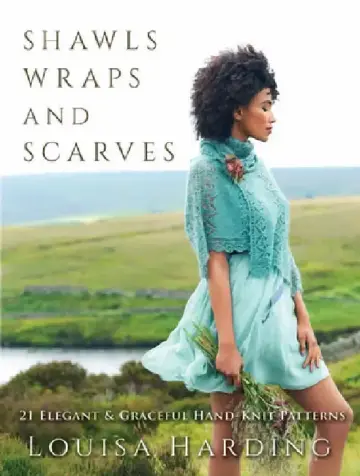 Cover of Shawls, Wraps, and Scarves