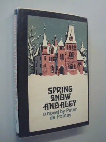 Cover of Spring Snow and Algy