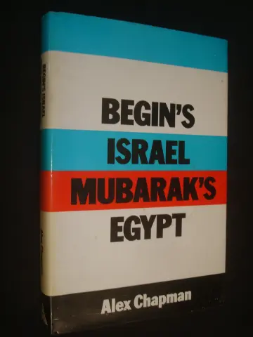 Cover of Begin's Israel, Mubarak's Egypt
