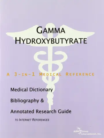Cover of Gamma Hydroxybutyrate