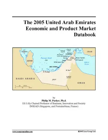 Cover of The 2005 United Arab Emirates Economic and Product Market Databook