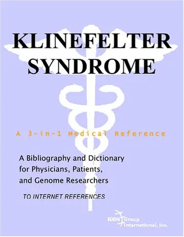 Cover of Klinefelter Syndrome - A Bibliography and Dictionary for Physicians, Patients, and Genome Researchers