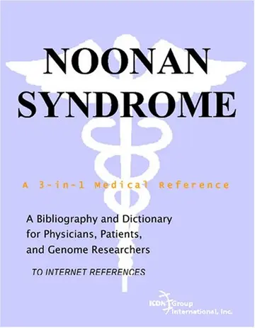 Cover of Noonan Syndrome - A Bibliography and Dictionary for Physicians, Patients, and Genome Researchers