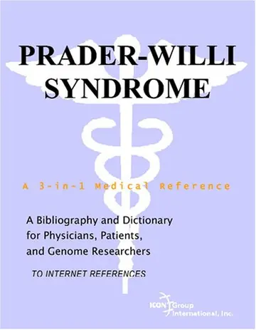 Cover of Prader-Willi Syndrome - A Bibliography and Dictionary for Physicians, Patients, and Genome Researchers