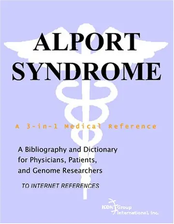 Cover of Alport Syndrome - A Bibliography and Dictionary for Physicians, Patients, and Genome Researchers