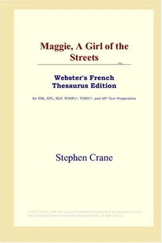 Cover of Maggie, a Girl of the Streets