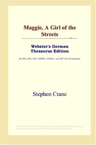 Cover of Maggie, a Girl of the Streets
