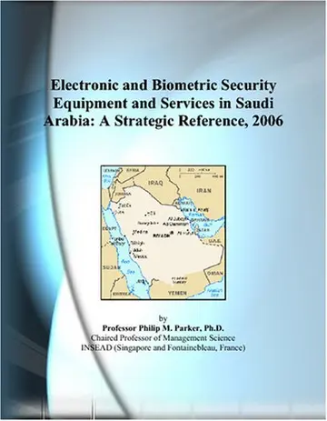 Cover of Electronic and Biometric Security Equipment and Services in Saudi Arabia