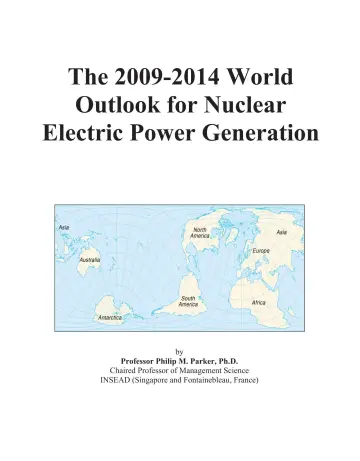 Cover of The 2009-2014 World Outlook for Nuclear Electric Power Generation