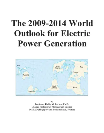 Cover of The 2009-2014 World Outlook for Electric Power Generation