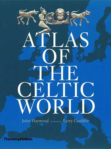 Cover of Atlas of the Celtic World