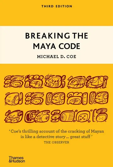 Cover of Breaking the Maya Code