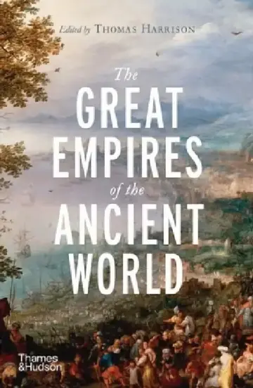 Cover of The Great Empires of the Ancient World