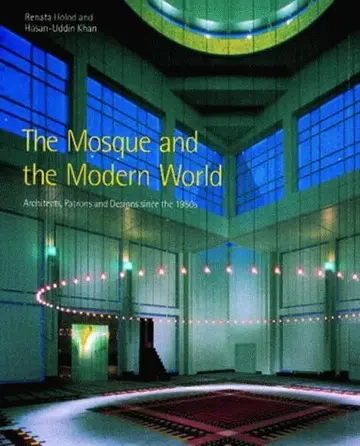 Cover of The Mosque and the Modern World