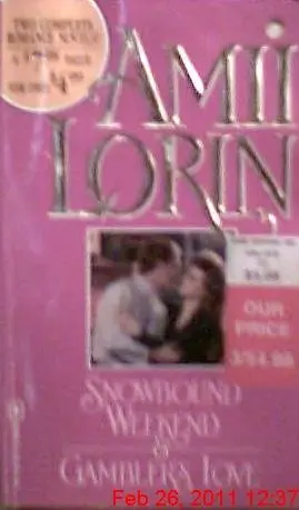Cover of Snowbound Weekend & Gambler's Love/2 Complete Novels in 1 Volume