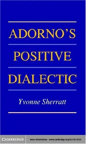 Cover of Adorno's Positive Dialectic