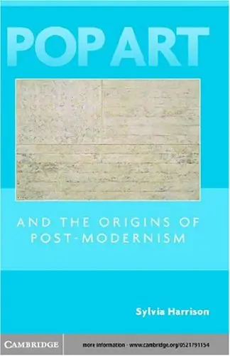 Cover of Pop Art and the Origins of Post-Modernism