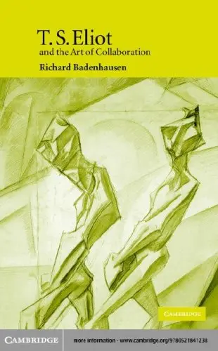 Cover of T.S. Eliot and the Art of Collaboration