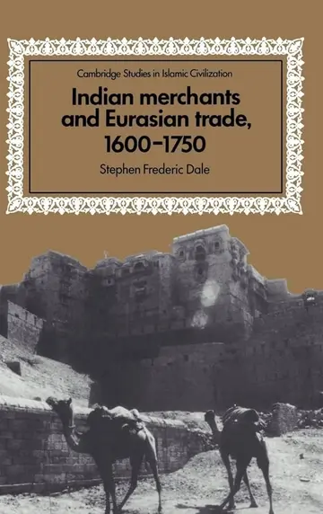 Cover of Indian Merchants and Eurasian Trade, 1600-1750
