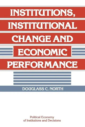 Cover of Institutions, Institutional Change and Economic Performance