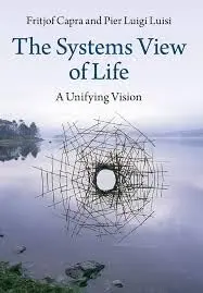 Cover of The Systems View of Life