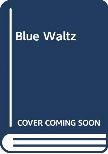 Cover of Blue Waltz