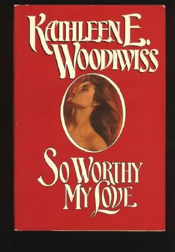 Cover of So Worthy My Love