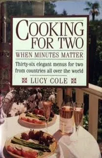 Cover of Cooking for Two When Minutes Matter