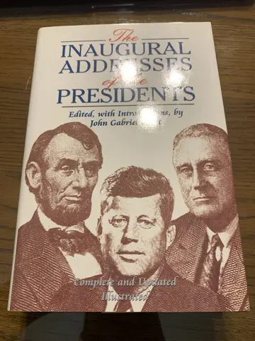 Cover of The Inaugural Addresses of the Presidents
