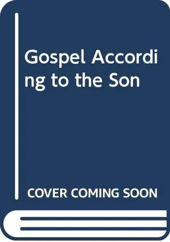 Cover of Gospel According to the Son