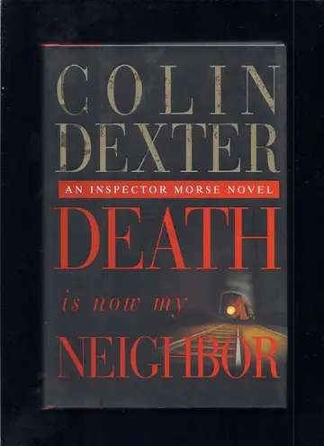 Cover of Death Is Now My Neighbor