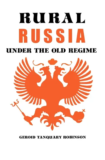 Cover of Rural Russia Under the Old Regime a History of the Landlord Peasant World and a Prologue to the Peasant Revolution of 1917