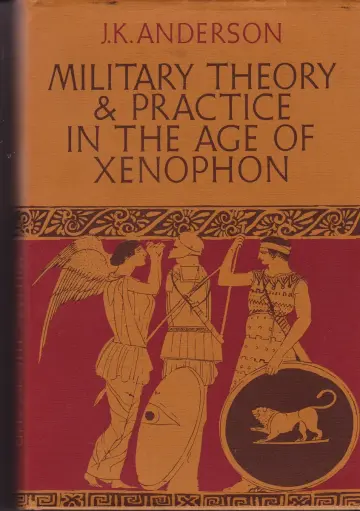 Cover of Military Theory and Practice in the Age of Xenophon