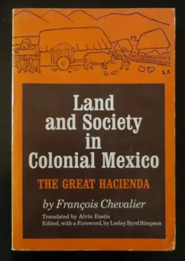 Cover of Land and Society in Colonial Mexico