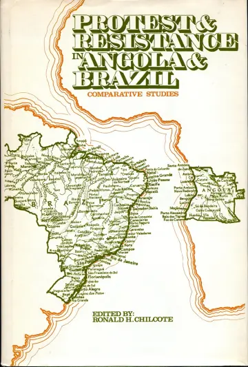 Cover of Protest and Resistance in Angola and Brazil