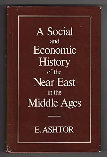 Cover of A Social and Economic History of the Near East in the Middle Ages