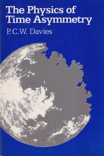 Cover of The Physics of Time Asymmetry
