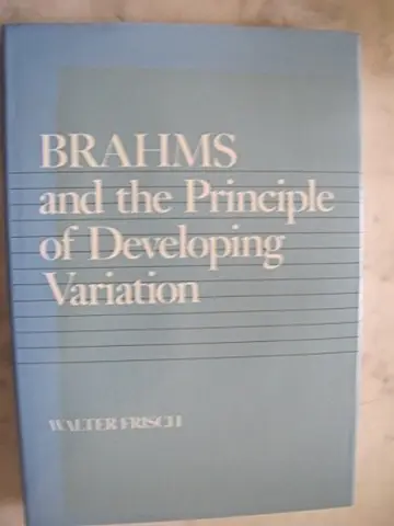 Cover of Brahms & the Principle of Developing Variation