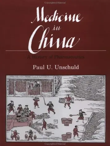 Cover of Medicine in China – A History of Pharmaceutics