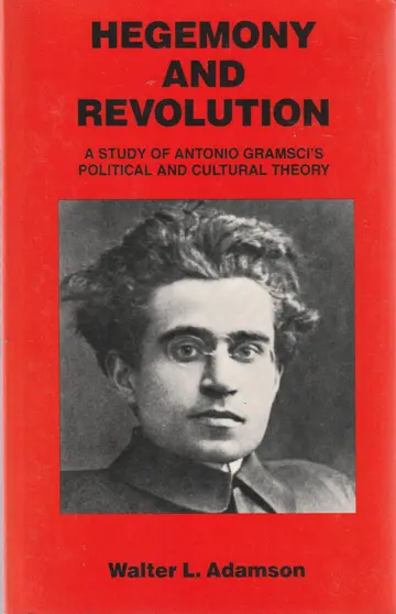 Cover of Hegemony & Revolution – A Study of Antonio Gramsci′s Political & Cultural Theory