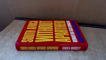 Cover of South Africa Without Apartheid – Dismantling Racial Domination – Perspectives on Southern Africa No 39